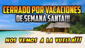 vacaciones de semana santa
